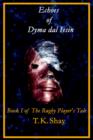Image for Echoes of Dyma Dal Iesin: Book I of The Rugby Player&#39;s Tale