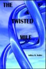 Image for The Twisted Mile