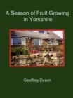 Image for A Season of Fruit Growing in Yorkshire
