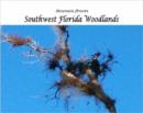 Image for Scenes from Southwest Florida Woodlands