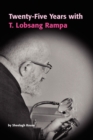 Image for Twenty-Five Years with T.Lobsang Rampa