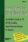 Image for How To Raise Your First Million Dollars Volume II