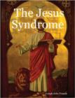 Image for The Jesus Syndrome
