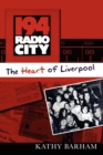 Image for 194 Radio City - The Heart of Liverpool