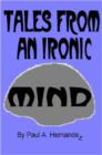 Image for Tales from an Ironic Mind