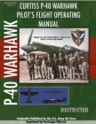 Image for P-40 Warhawk Pilot&#39;s Flight Operating Manual