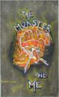 Image for The Monster and Me