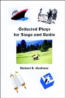 Image for Collected Plays for Stage and Radio