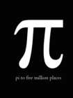 Image for Pi to Five Million Places