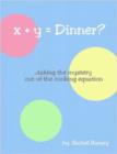 Image for X + Y = Dinner?