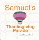 Image for Samuel&#39;s Thanksgiving Parade