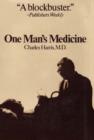 Image for One Man&#39;s Medicine