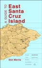Image for A Guide to East Santa Cruz Island