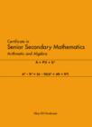 Image for Certificate in Senior Mathematics : Arithmetic and Algebra