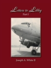 Image for Letters to Libby : Pt. 1