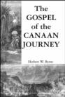 Image for The Gospel of the Canaan Journey