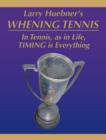 Image for Whening Tennis : In Tennis as in Life, Timing is Everything
