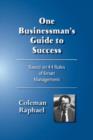 Image for One Businessman&#39;s Guide to Success : Based on 44 Rules of Smart Management