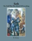 Image for Seth the Doll Who Was Afraid of Everything