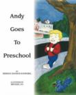 Image for Andy Goes to Preschool