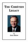 Image for The Chretien Legacy