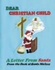 Image for A Letter from Santa : Dear Christian Child