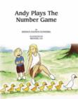 Image for Andy Plays the Number Game