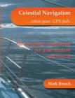 Image for Celestial navigation - when your GPS fails!