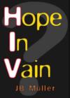 Image for Hope In Vain?