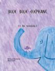Image for Blue Blue Elephant (I am Somebody)