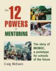 Image for The 12 Powers of Mentoring