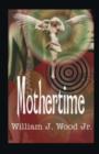 Image for Mothertime