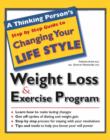 Image for A Thinking Person&#39;s Step by Step Guide to Weight Loss and Exercise Program