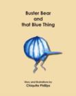 Image for Buster Bear and That Blue Thing
