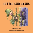 Image for Little Carl Clark