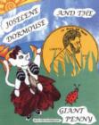 Image for Joselene Dormouse and the Giant Penny