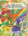 Image for Henry Hummingbird&#39;s Rainbow Jam Adventure