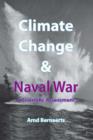 Image for Climate Change and Naval War