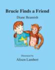 Image for Brucie Finds a Friend