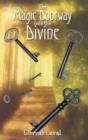 Image for The Magic Doorway into the Divine