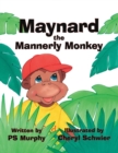 Image for Maynard the Mannerly Monkey
