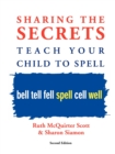 Image for Sharing the Secrets : Teach Your Child to Spell, 2nd Edition