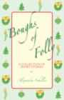 Image for Boughs of Folly : A Collection of Short Stories