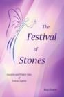Image for The Festival of Stones : Autumn and Winter Tales of Tiptoes Lightly