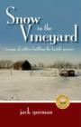 Image for Snow in the Vineyard