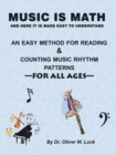 Image for Music is Math : An Easy Method for Reading and Counting Music Rhythm Patterns