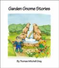 Image for Garden Gnome Stories