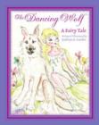 Image for The Dancing Wolf