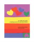 Image for We Love Each Other : A Healing Journal for Grieving Children