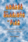 Image for Horses and Chariots of Fire